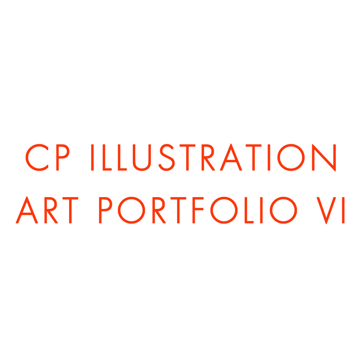 CP Illustration Portfolio VI