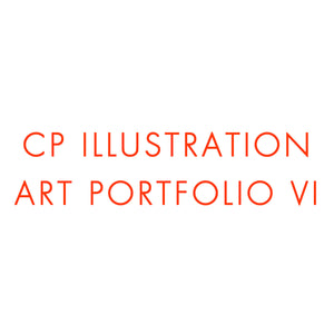CP Illustration Portfolio VI